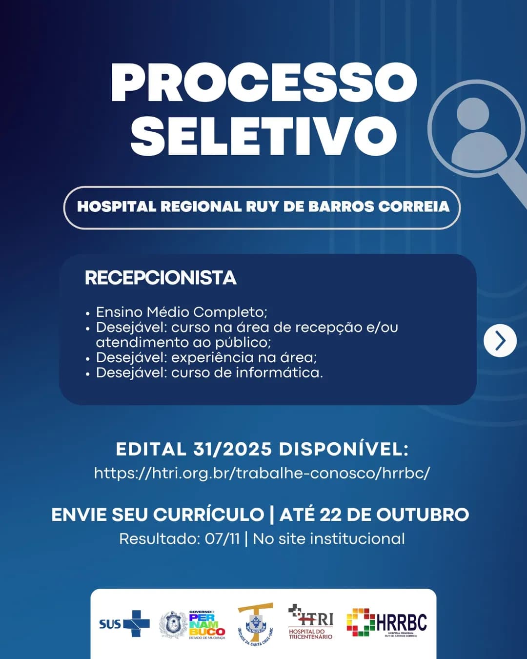 VAGA ABERTA: Hospital Regional Ruy de Barros Correia (HRRBC) Abre Processo Seletivo para Recepcionista